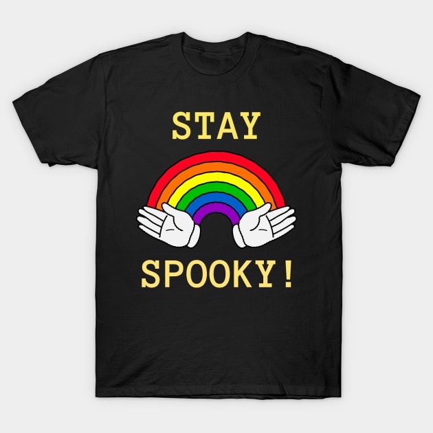 stay spooky T-Shirt by Tinina